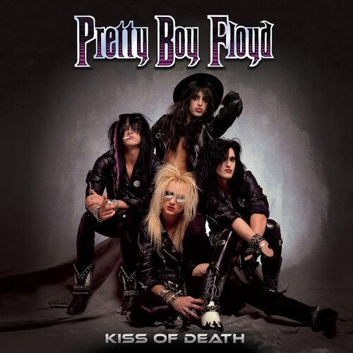 PRETTY BOY FLOYD - KISS OF DEATH