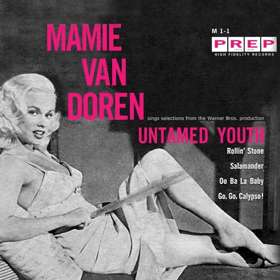 VAN DOREN,MAMIE - UNTAMED YOUTH
