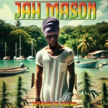 Mason,jah - MI Smoke MI Chalwa (limited Edition/Green Vinyl)
