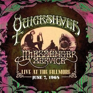 QUICKSILVER MESSENGER SERVICE - LIVE AT THE FILLMORE JUNE 7, 1968 (2LP)