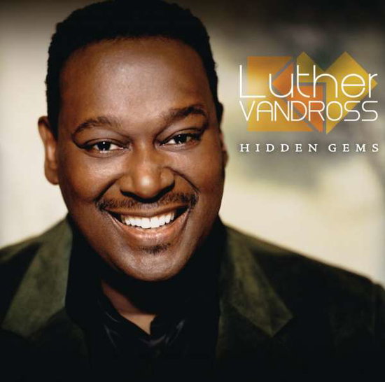 VANDROSS,LUTHER - HIDDEN GEMS