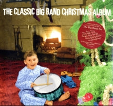 Various Artists - The Classic Big Band Christmas Album