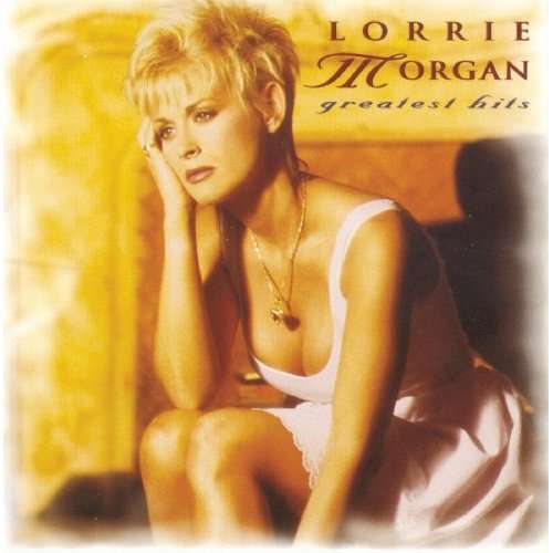 MORGAN LORRIE - GREATEST HITS