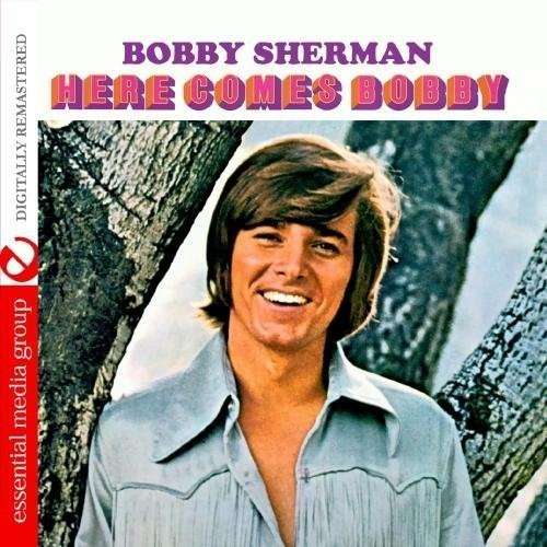 SHERMAN,BOBBY - HERE COMES BOBBY