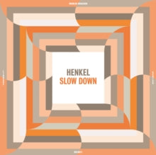 Henkel - Slow Down