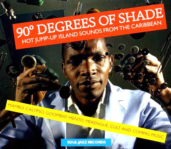 Various - 90 Degrees Of Shade: Hot Jump-Up Island Sounds From The Caribbean (32 tracks) (2xCD)