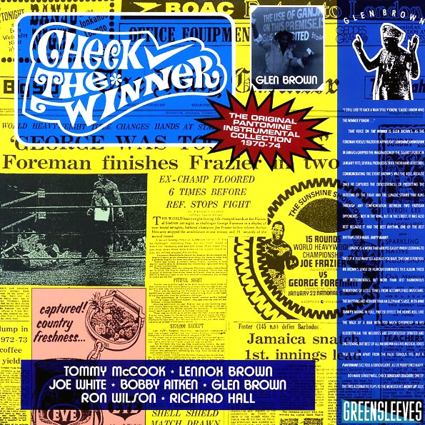 Glen Brown - Check The Winner: The Original Pantomine Instrumental Collection 1970-74