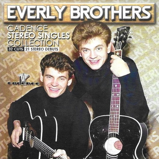 EVERLY BROTHERS - CADENCE STEREO SINGLES COLLECTION