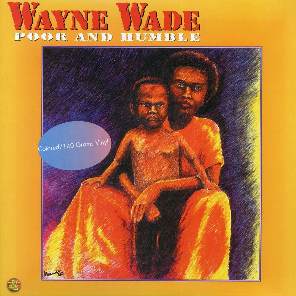 Wayne Wade - Poor And Humble (yellow vinyl)