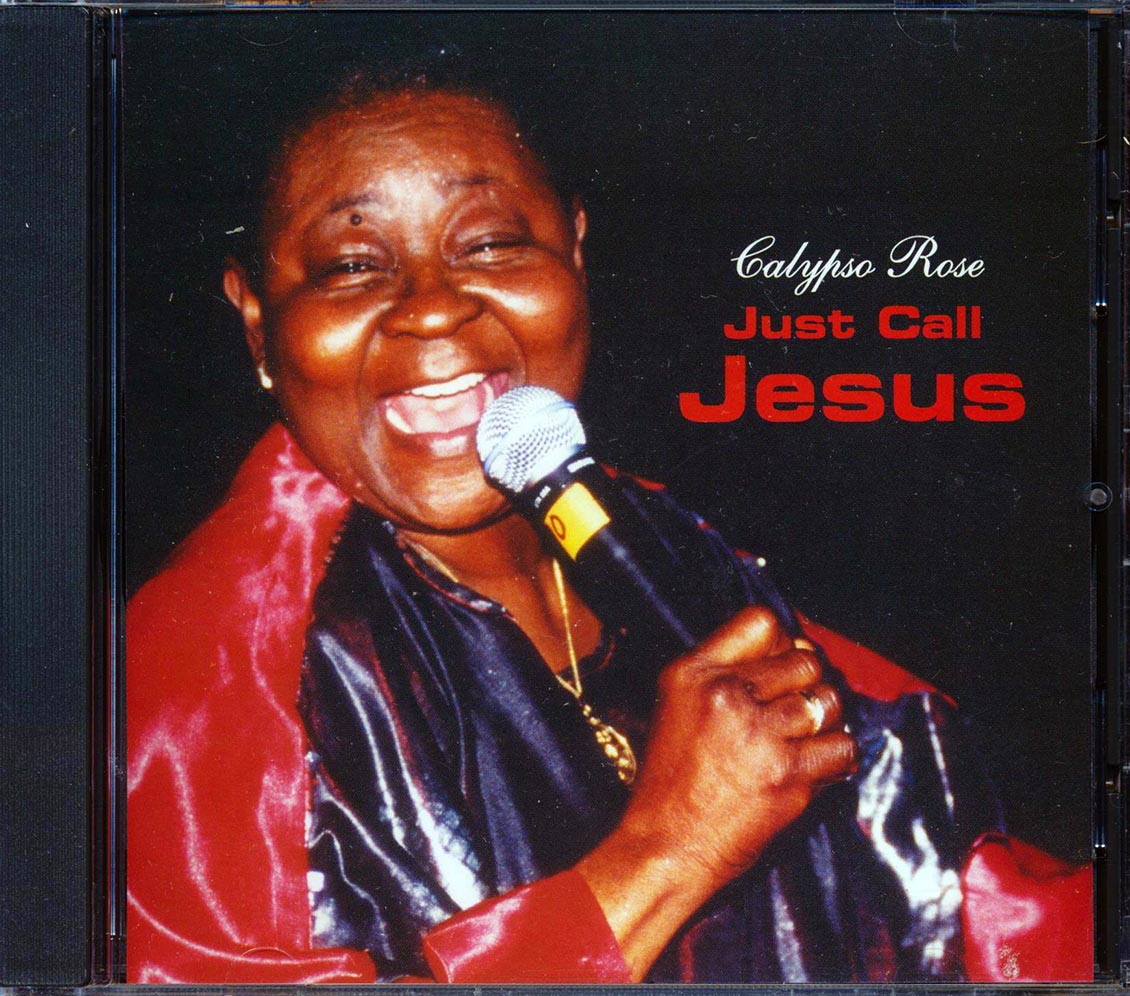 Calypso Rose - Just Call Jesus