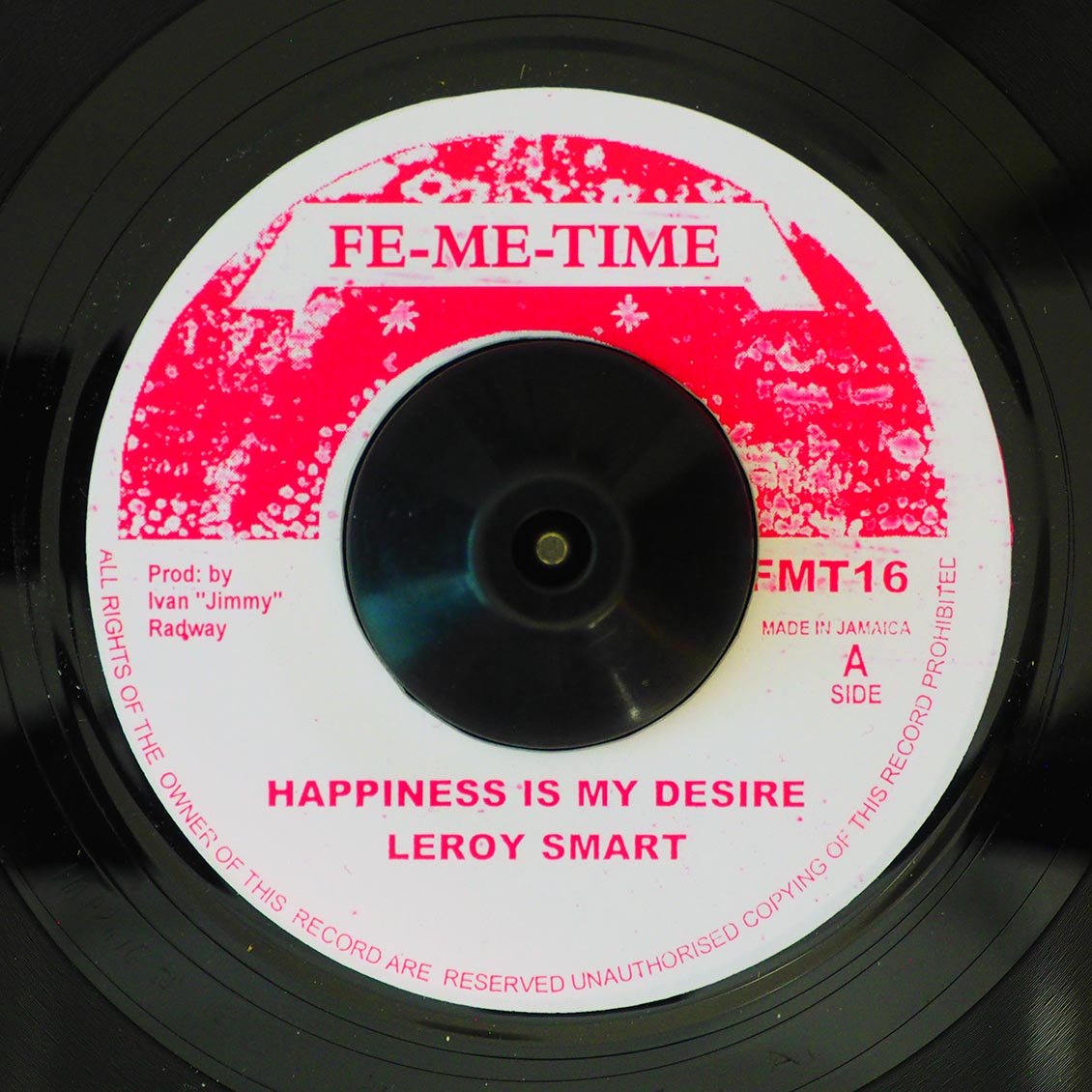 Leroy Smart - Happiness Is My Desire / Version (rhythm: "Johnny Clarke - Don't Trouble Trouble") (UK press)