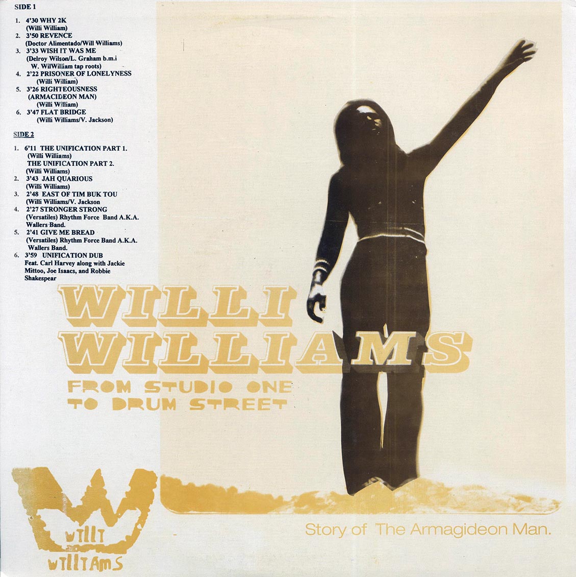 Willie Williams - From Studio One To Drum Street (2001 FIRST PRESS) (Jamaica press) (orig. press)