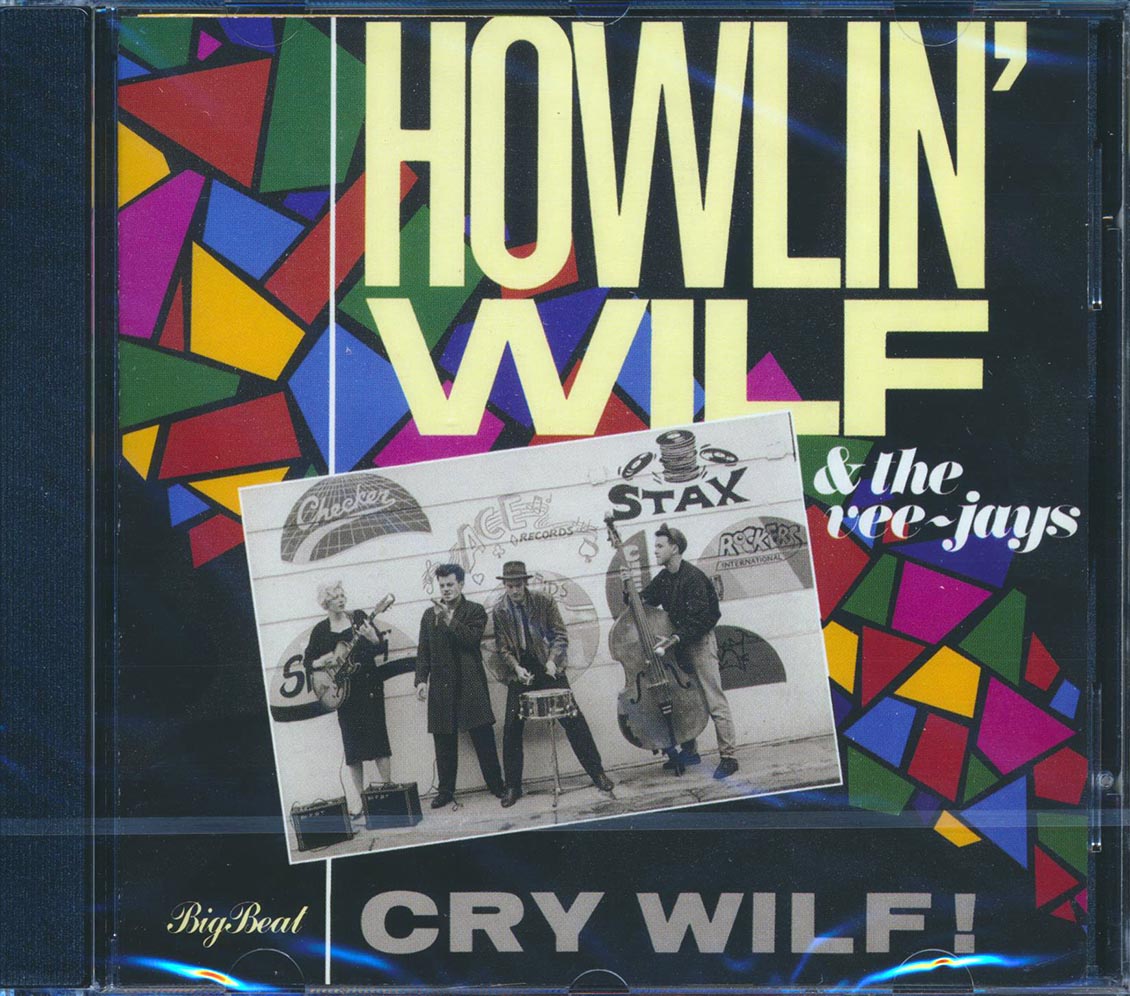 Howlin Wilf & The Vee Jays - Cry Wilf
