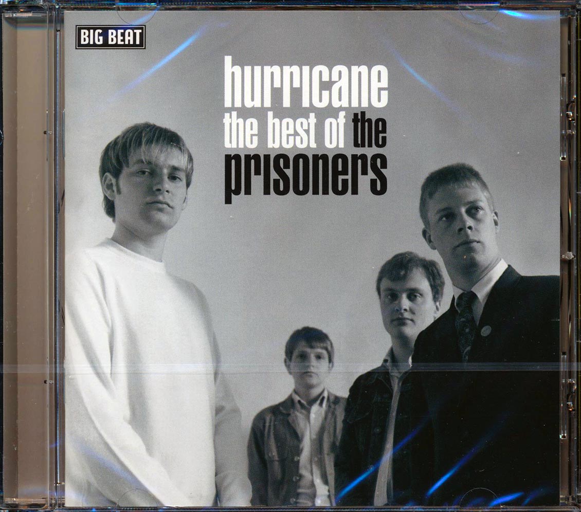 The Prisoners - Hurricane: The Best Of The Prisoners (23 tracks)