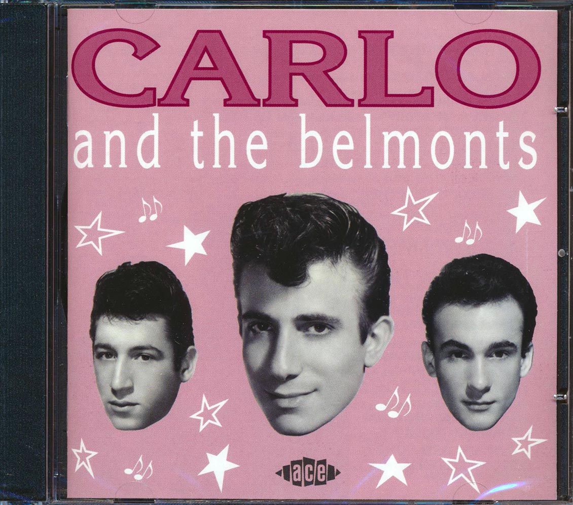 Carlo & The Belmonts - Carlo & The Belmonts (24 tracks)
