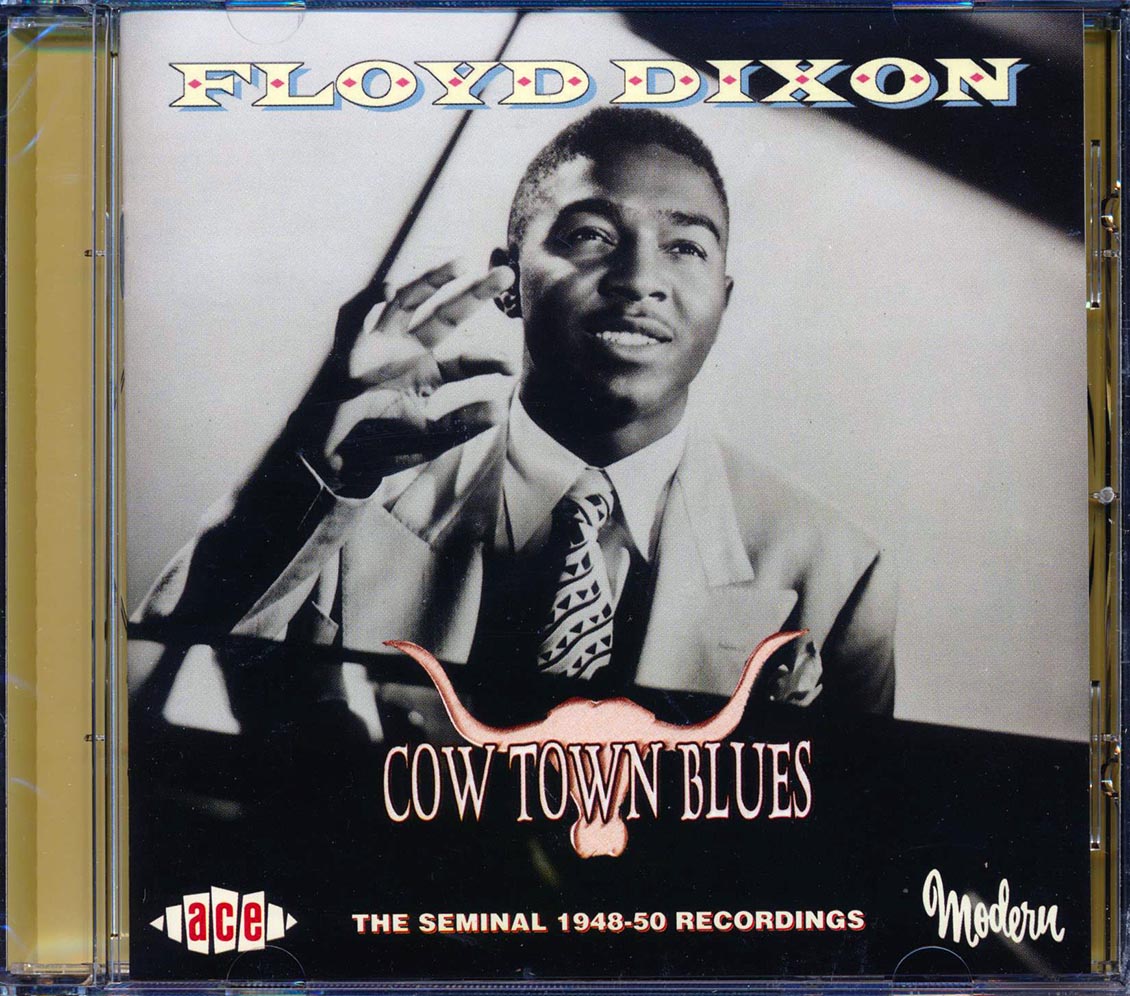 Floyd Dixon - Cow Town Blues (26 tracks)