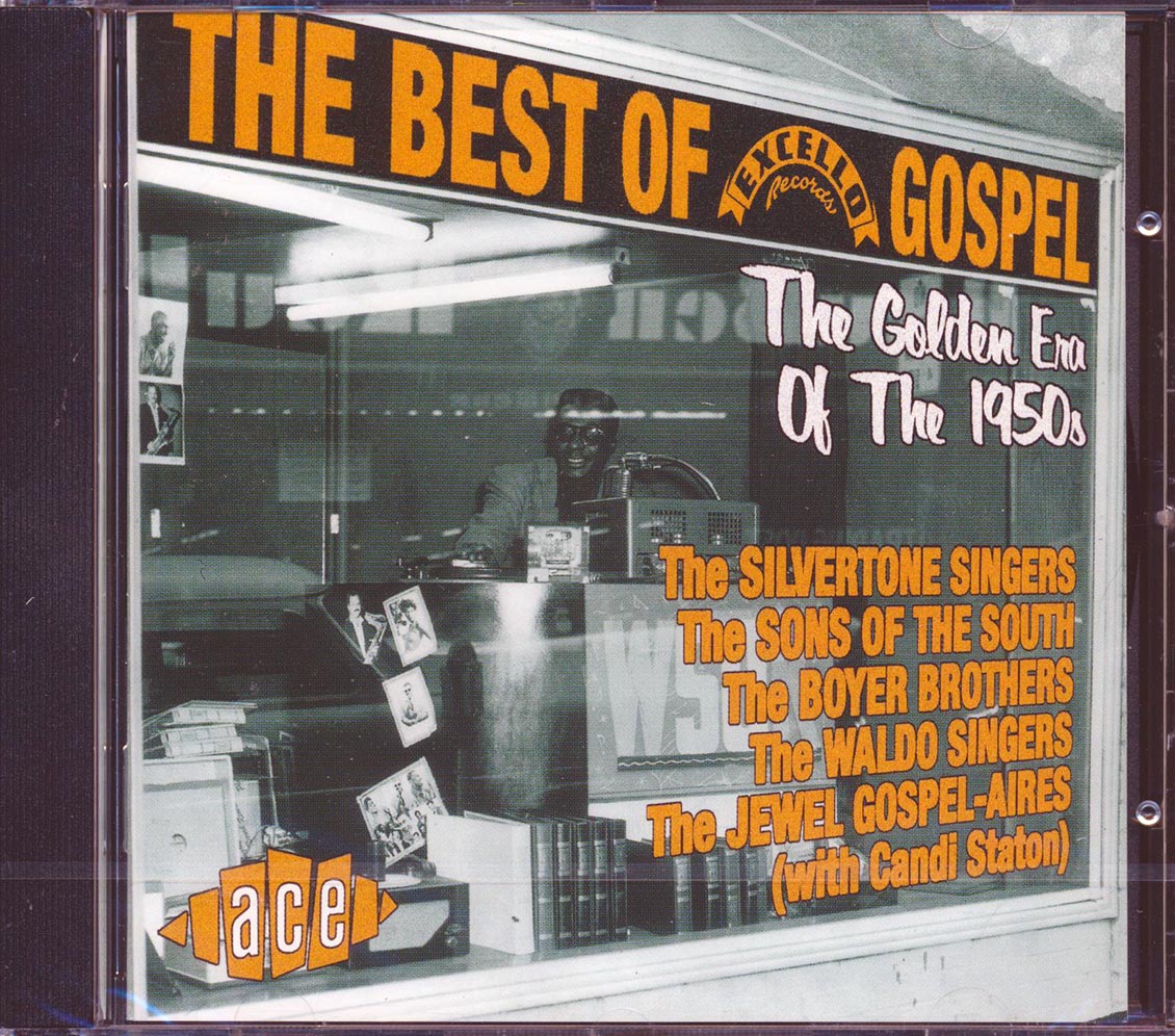 Various - Best Of Excello Records Gospel: The Golden Era Of The 1950s (24 tracks)