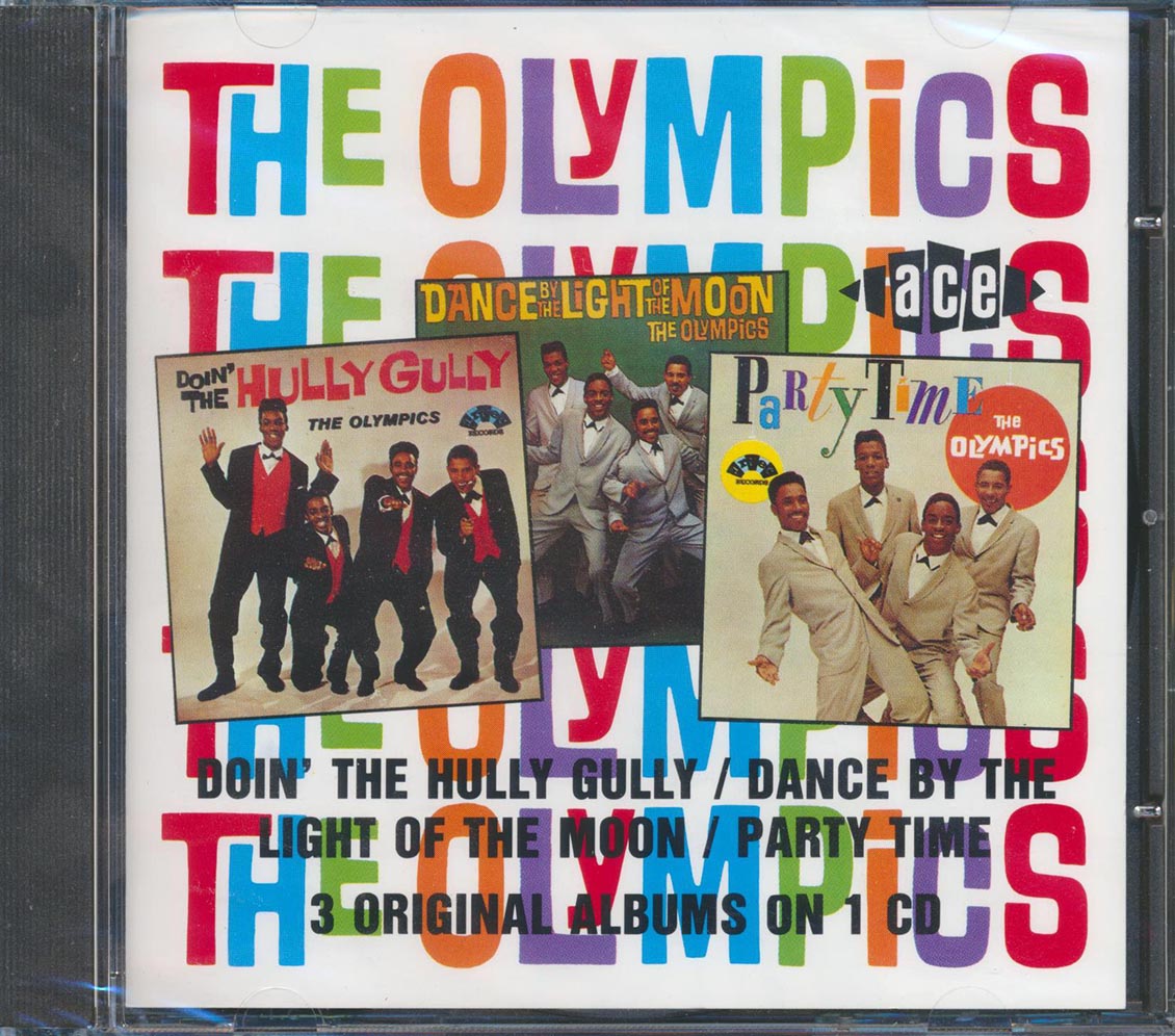 The Olympics - Doin The Hully Gully + Dance By The Light Of The Moon + Party Time (26 tracks)