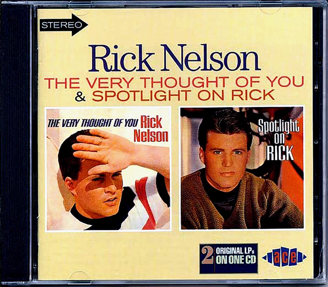 Rick Nelson - The Very Thought Of You + Spotlight On Rick (24 tracks)