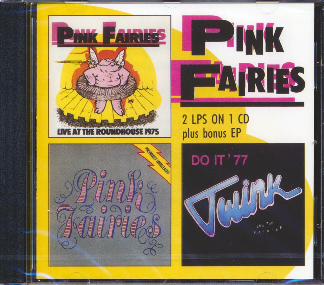 The Pink Fairies - Live At The Roundhouse 1975 + Previously Unreleased + Do It 77 EP