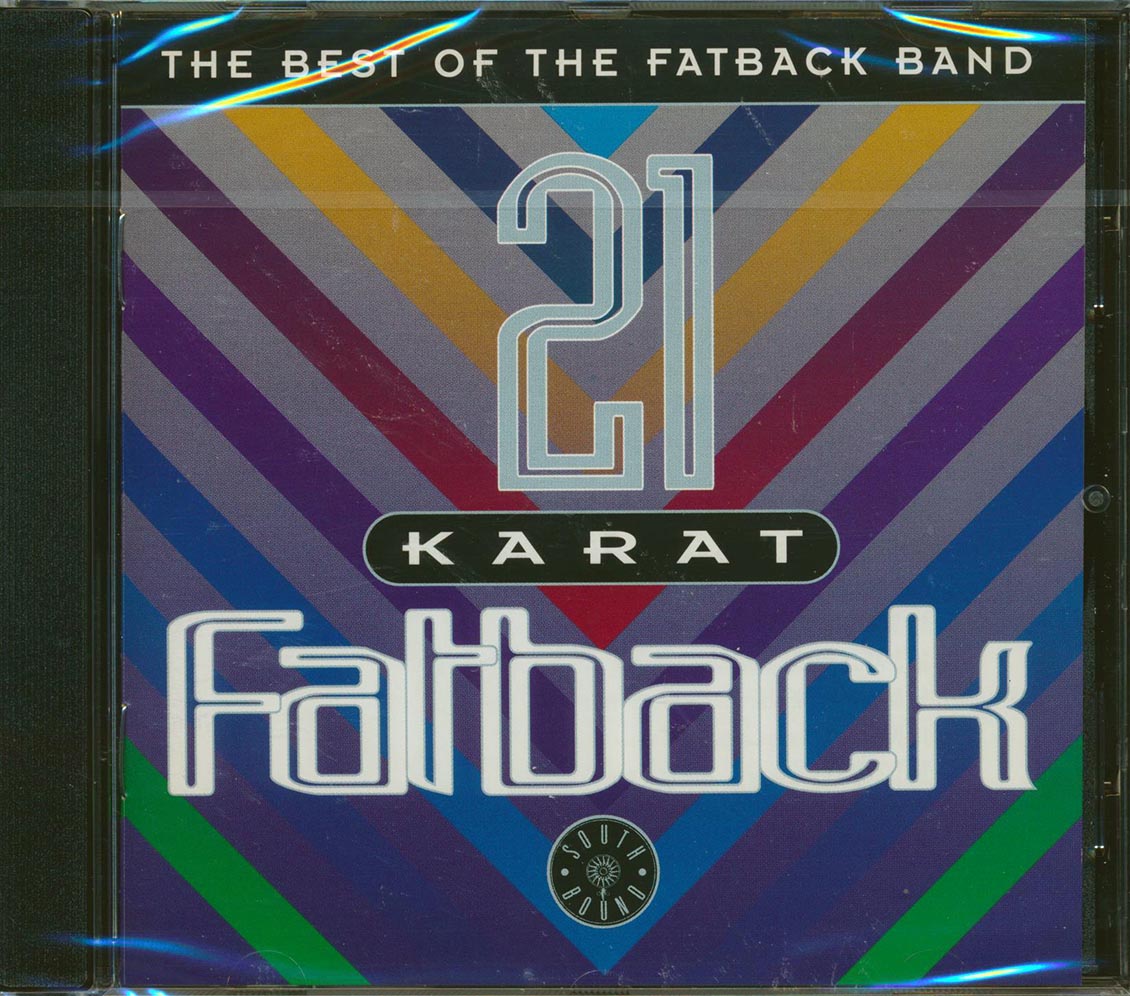 The Fatback Band - 21 Karat: The Best Of The Fatback Band (21 tracks)