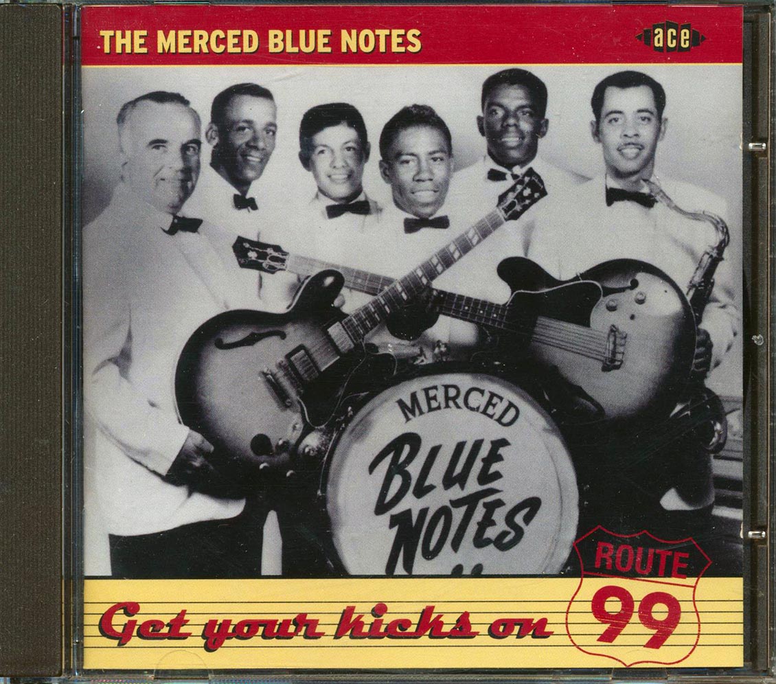 Merced Blue Notes - Get Your Kicks On Route 99 (26 tracks)