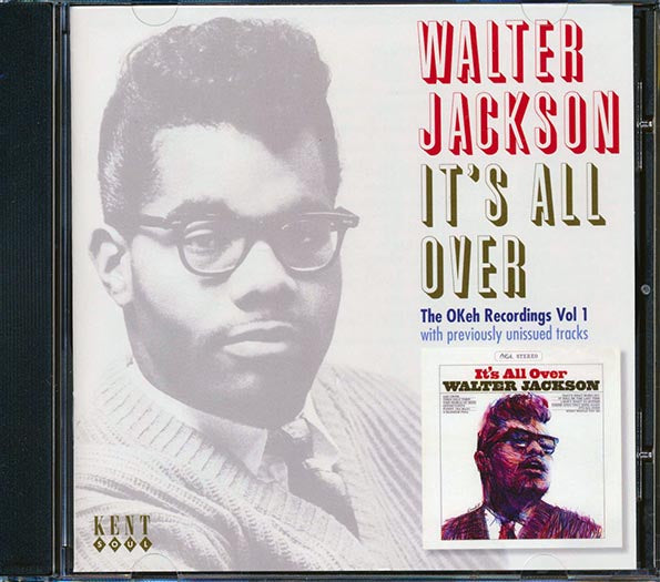 Walter Jackson - It's All Over: The OKeh Recordings Volume 1 (22 tracks)