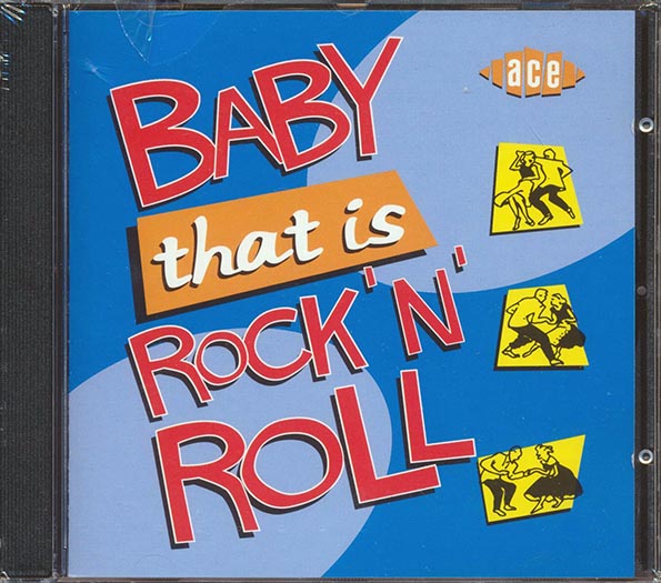 Various - Baby That Is Rock N Roll