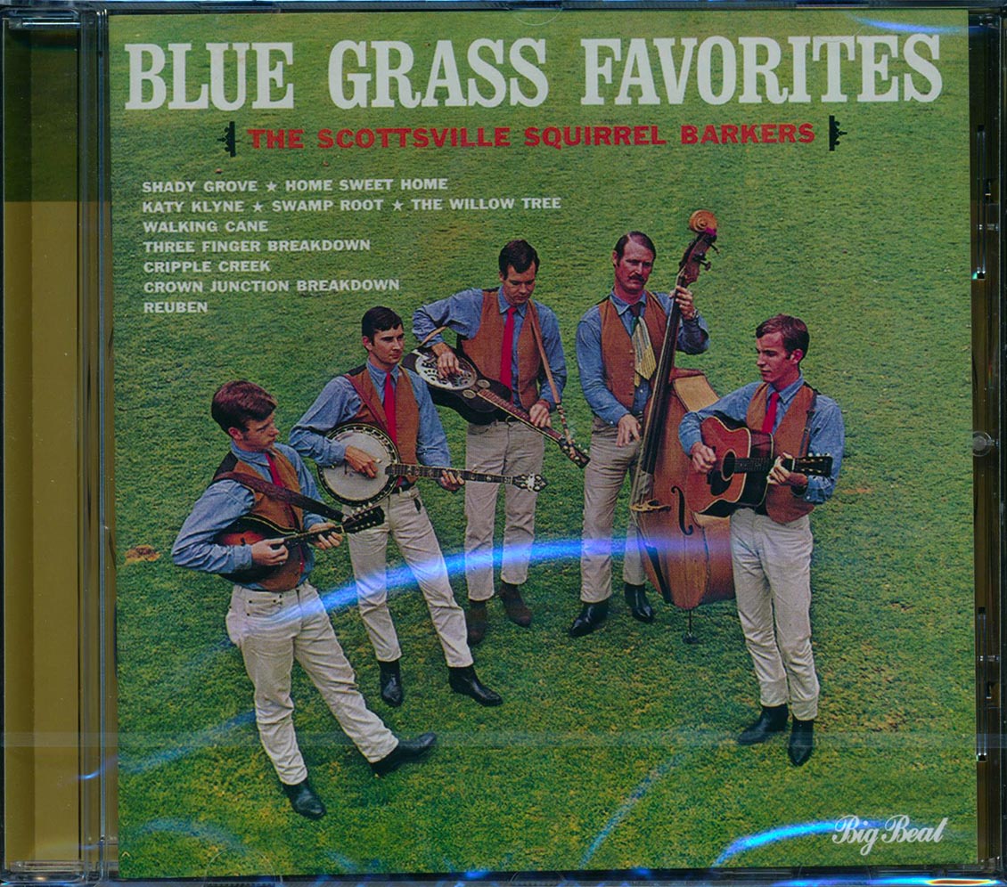 The Scottsville Squirrel Barkers - Blue Grass Favorites