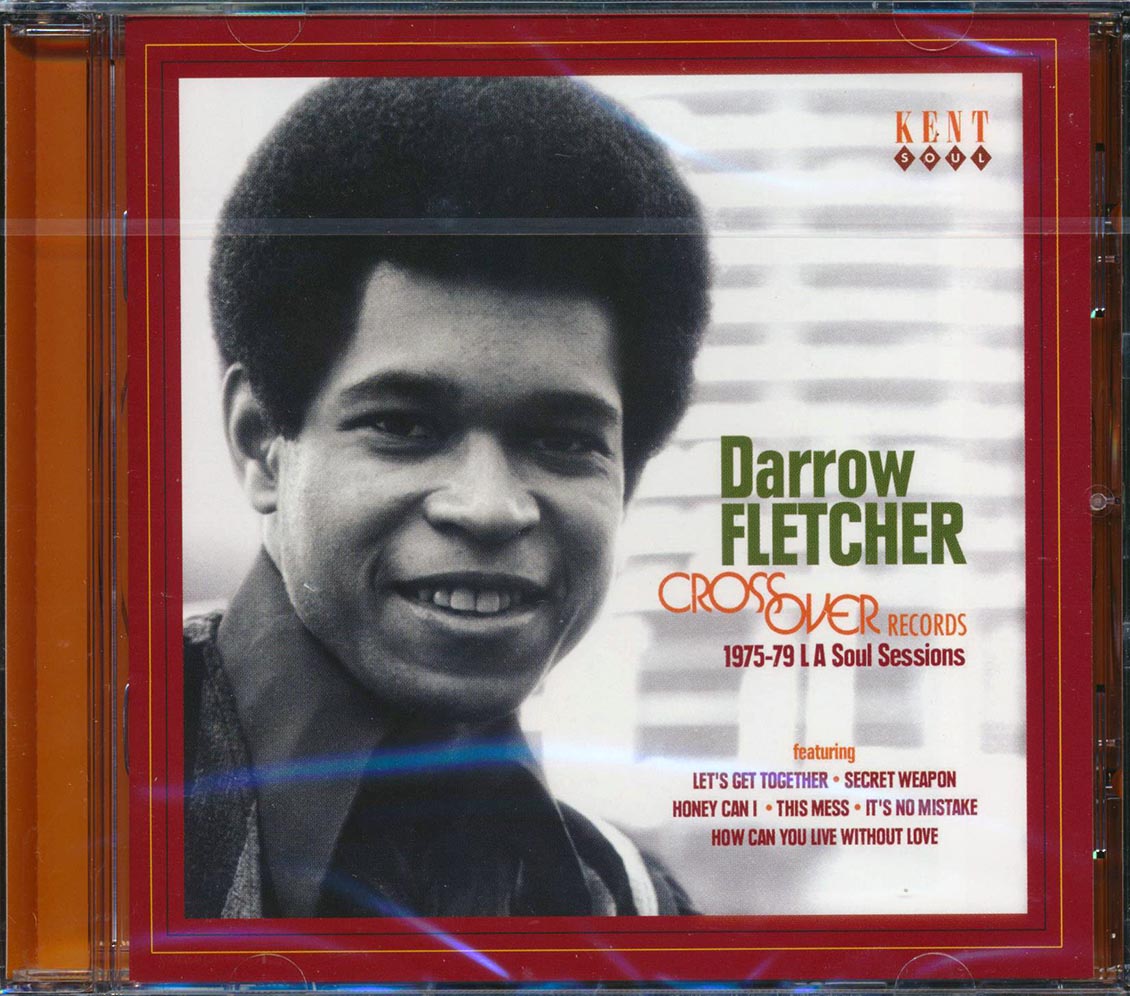 Darrow Fletcher - Crossover Records 1975-79 LA Soul Sessions