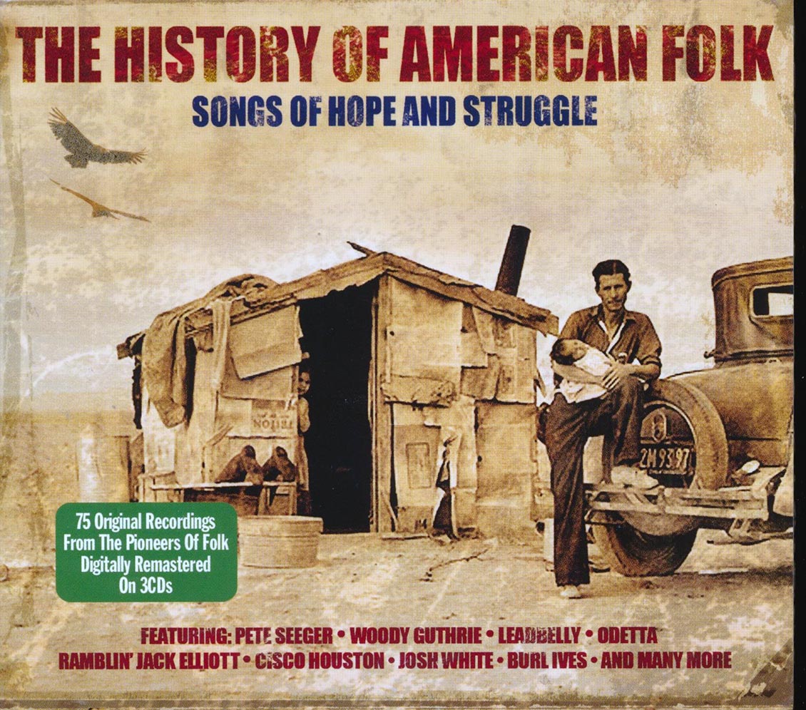 Various - The History Of American Folk: Songs Of Hope And Struggle (75 tracks) (3xCD) (deluxe 3-fold digipak)