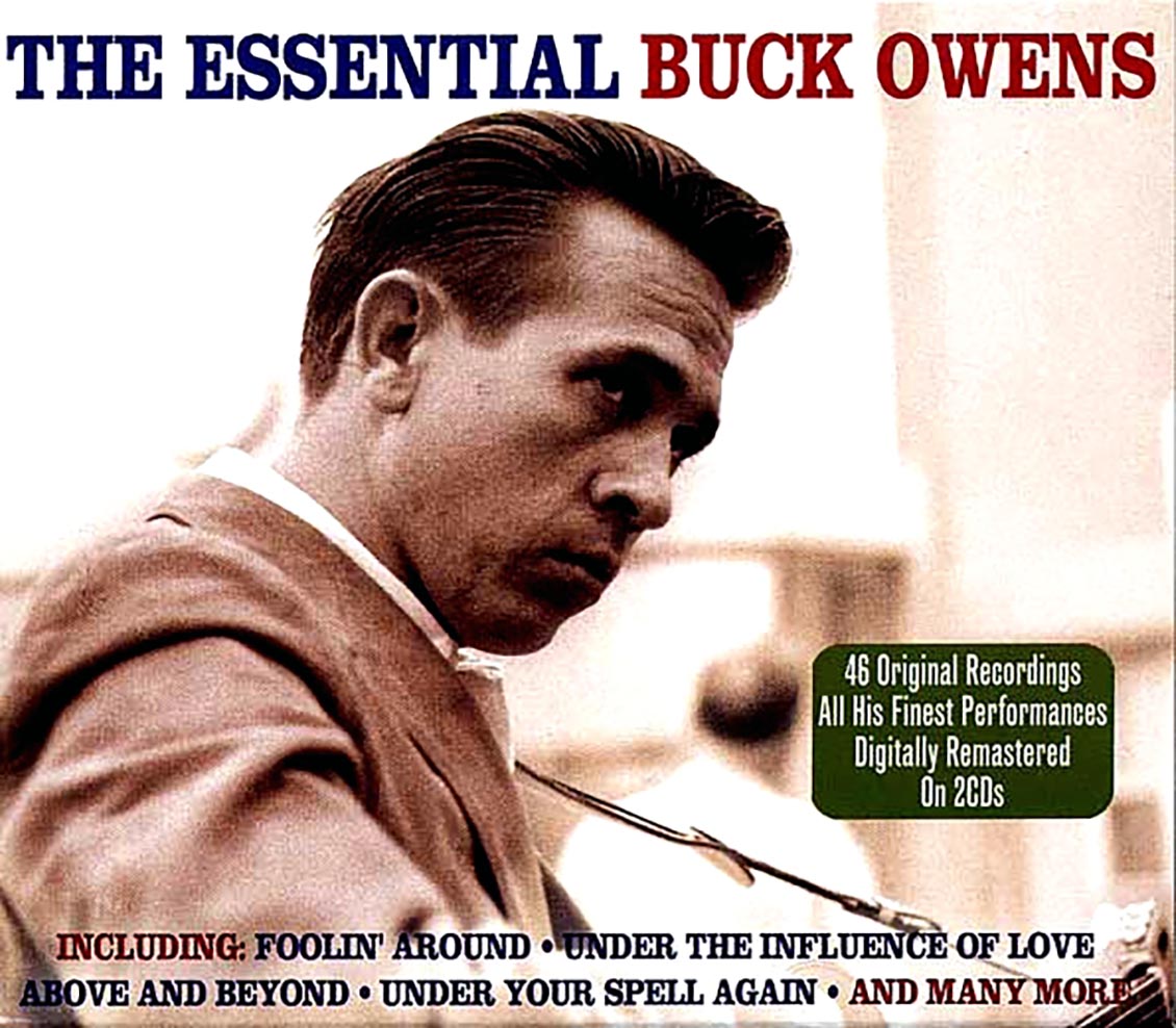 Buck Owens - The Essential Buck Owens (46 tracks) (2xCD)