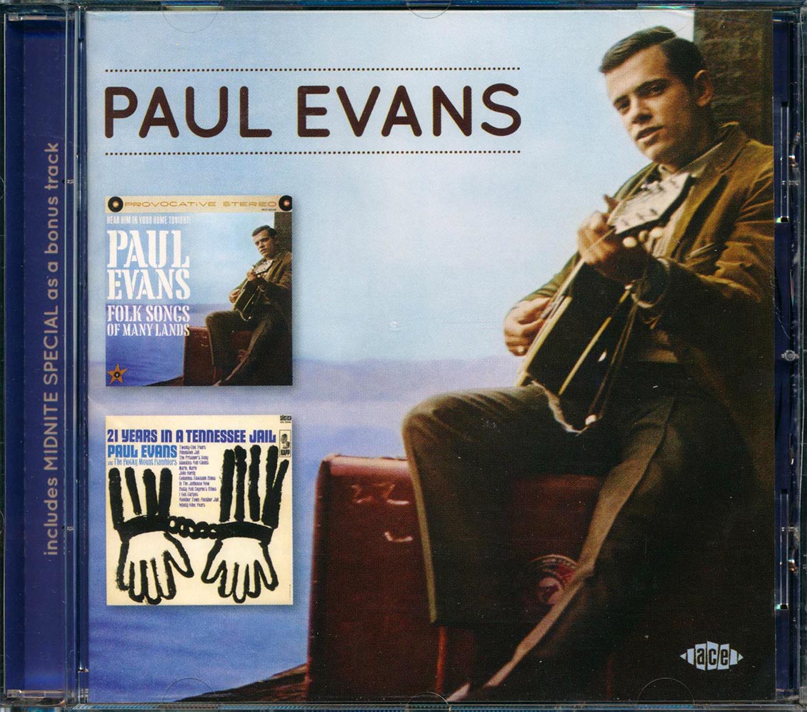 Paul Evans - Folk Songs Of Many Lands + 21 Years In A Tennessee Jail (30 tracks)