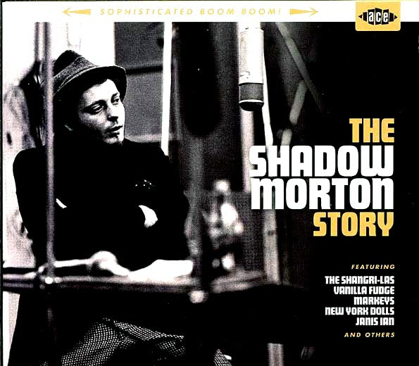 Various - Sophisticated Boom Boom! The Shadow Morton Story (24 tracks)
