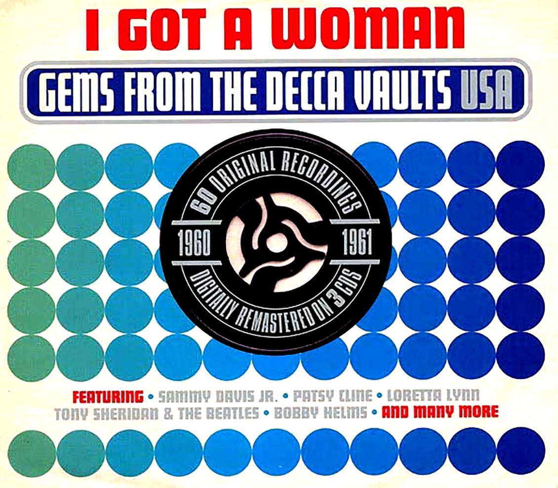 Various - I Got A Woman: Gems From The Decca Vaults USA 1960-1961 (60 tracks) (3xCD) (deluxe 3-fold digipak)