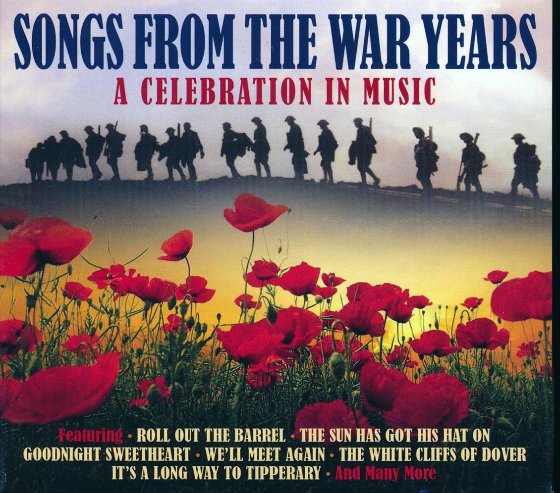 Various - Songs From The War Years: A Celebration In Music (60 tracks) (3xCD) (deluxe 3-fold digipak)