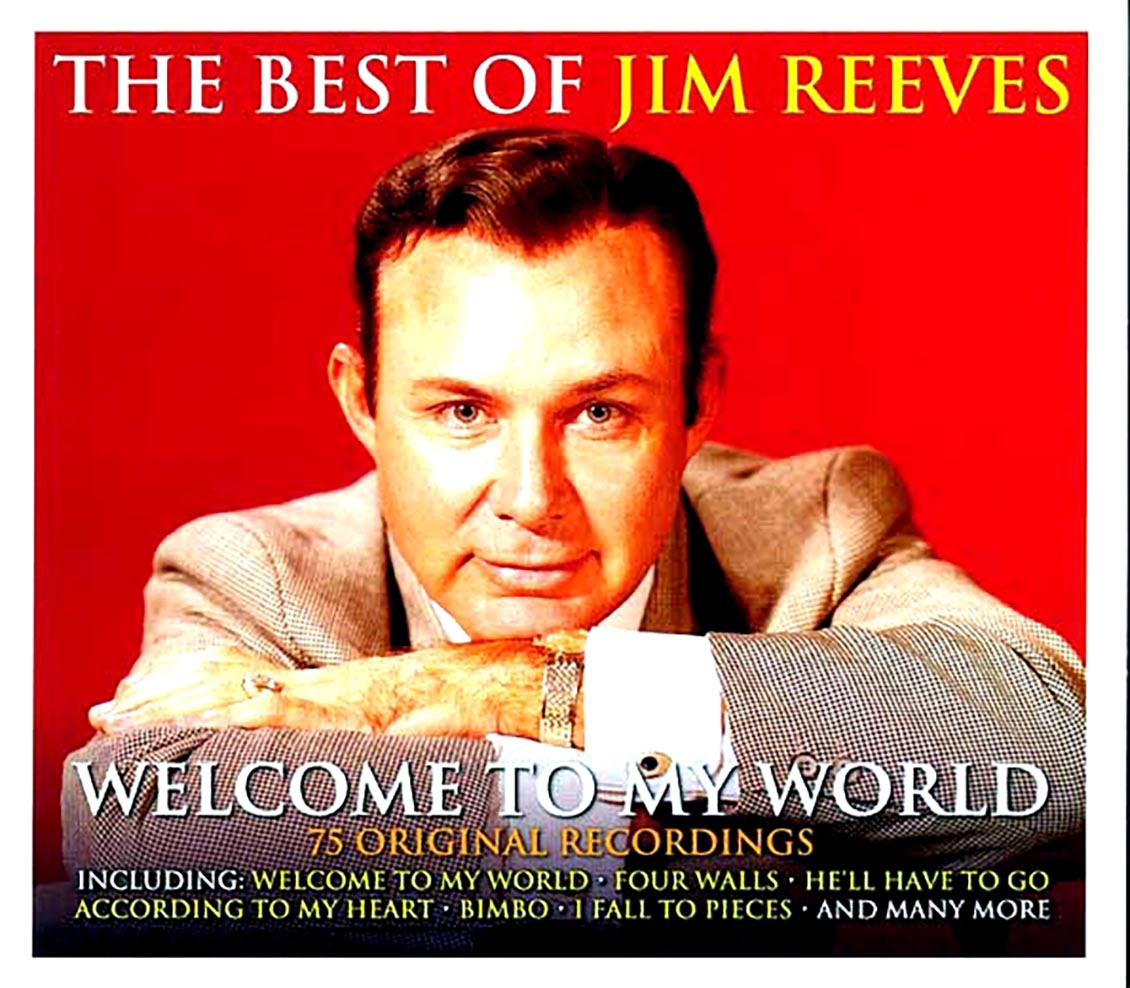 Jim Reeves - The Best Of Jim Reeves: Welcome To My World (75 tracks) (3xCD) (deluxe 3-fold digipak)