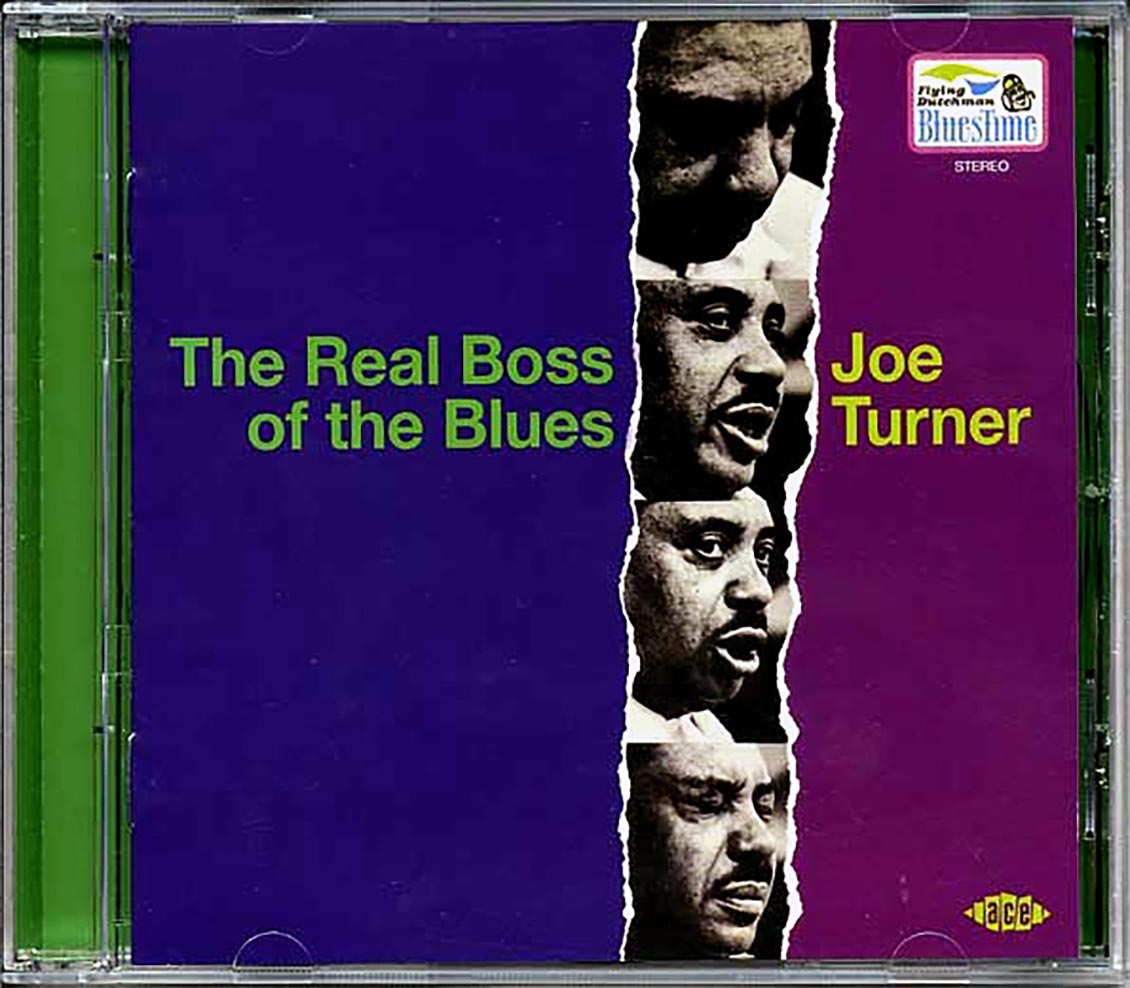 Joe Turner - The Real Boss Of The Blues