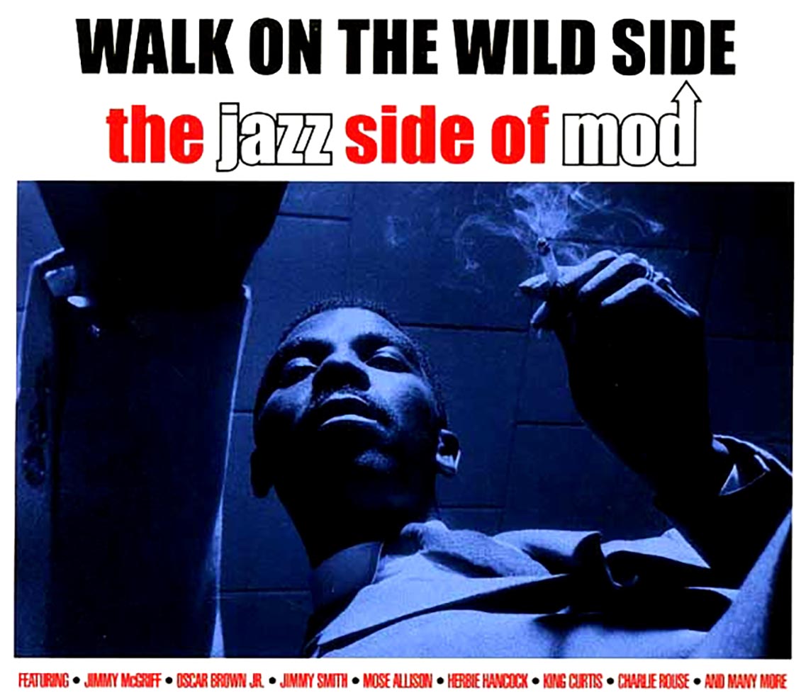 Various - Walk On The Wild Side: The Jazz Side Of Mod (32 tracks) (2xCD)