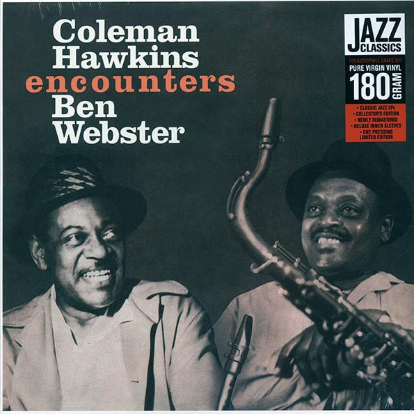 Coleman Hawkins, Ben Webster - Coleman Hawkins Encounters Ben Webster (ltd. ed.) (180g) (remastered)