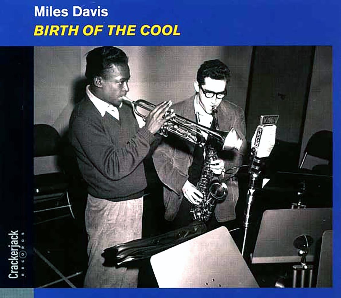 Miles Davis - Birth Of The Cool