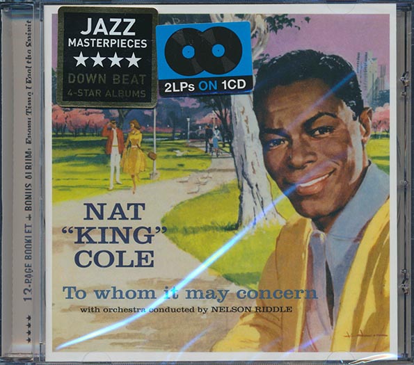 Nat King Cole - To Whom It May Concern