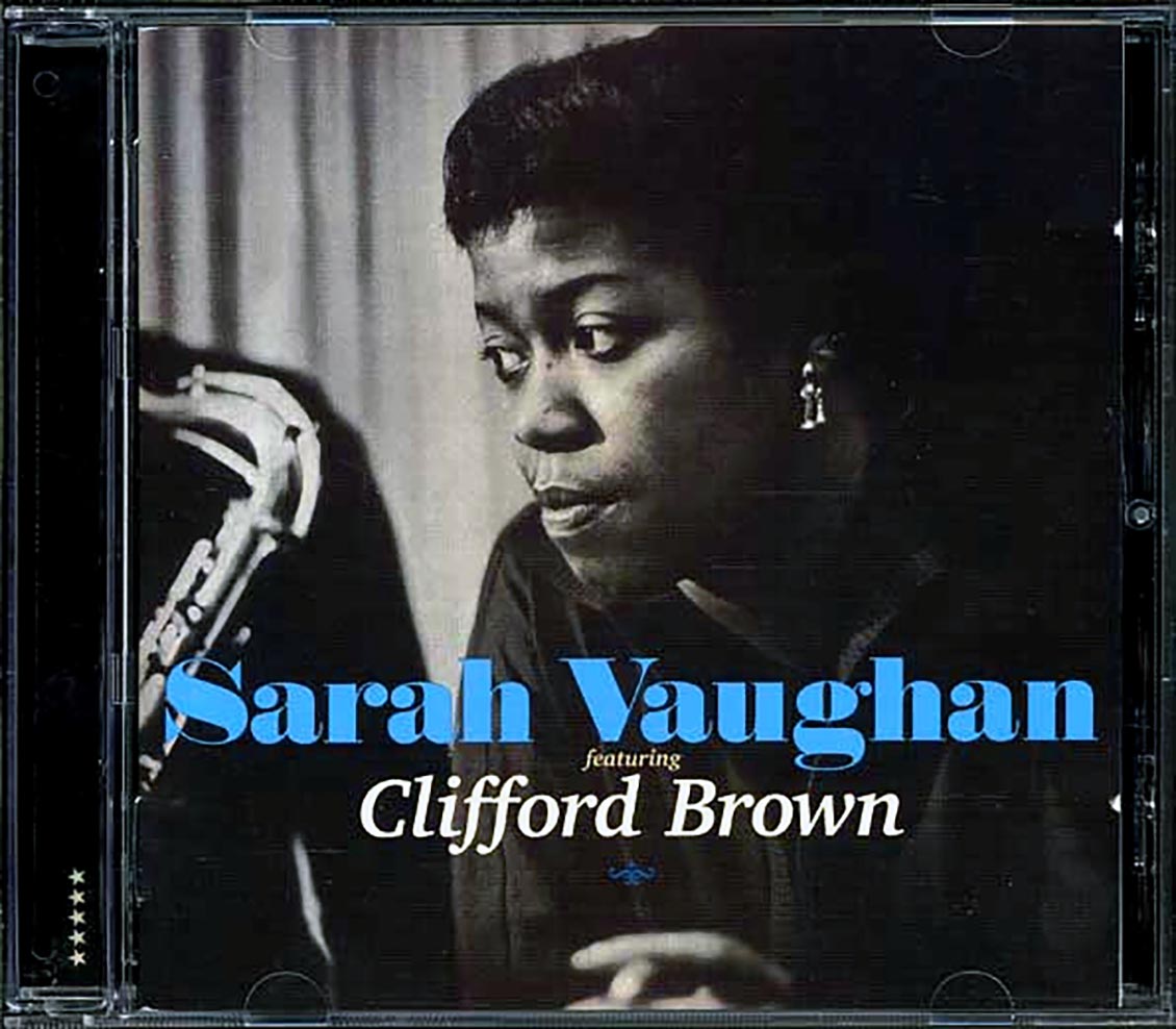 Sarah Vaughan, Clifford Brown - Sarah Vaughan Featurimg Clifford Brown
