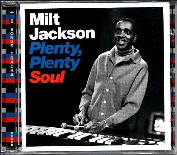 Milt Jackson - Plenty, Plenty Soul