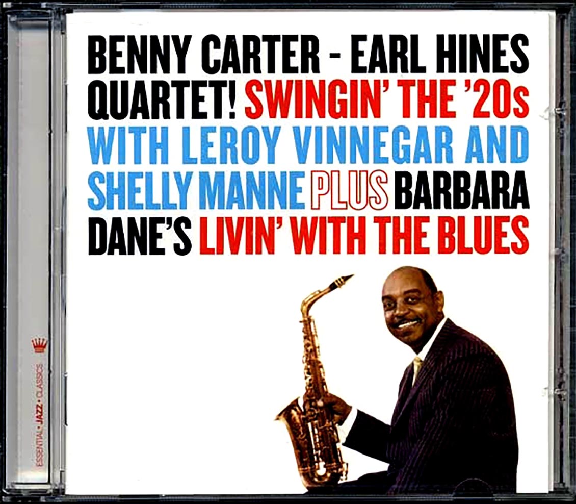 Earl Hines & Benny Crater Quartet - Swingin' The '20s