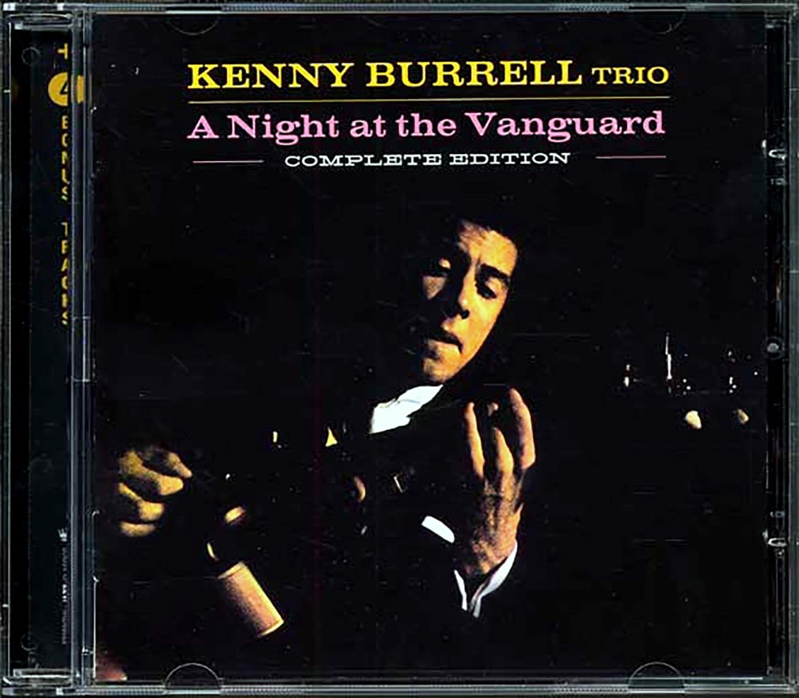 The Kenny Burrell Trio - A Night At The Vanguard: Complete Edition