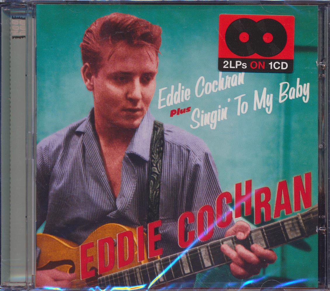 Eddie Cochran - Eddie Cochran + Singin' To My Baby
