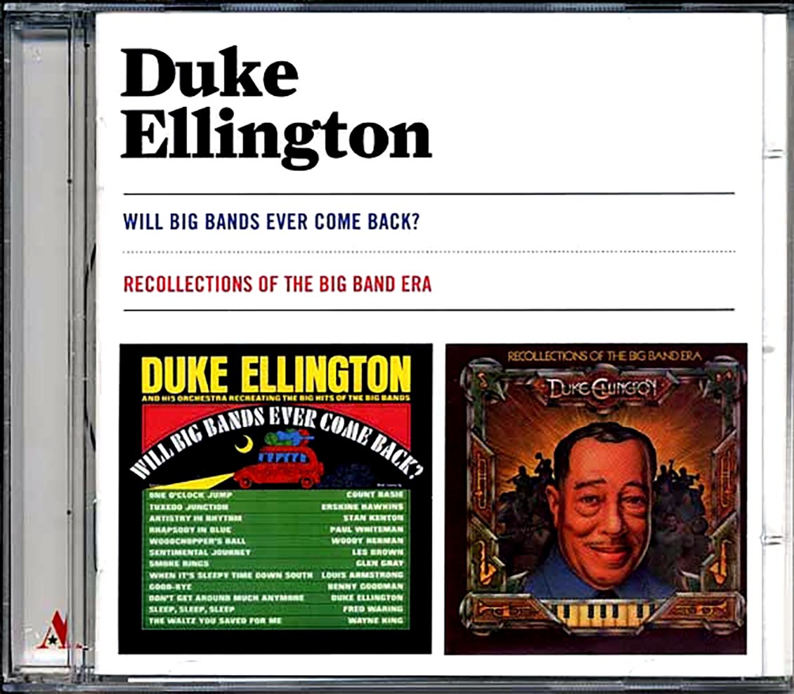 Duke Ellington - Will Big Bands Ever Come Back? + Recollections Of The Big Band Era