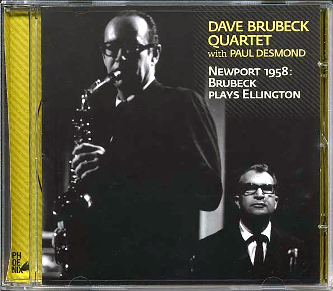 Dave Brubeck Quartet, Paul Desmond - Newport 1958: Brubeck Plays Ellington