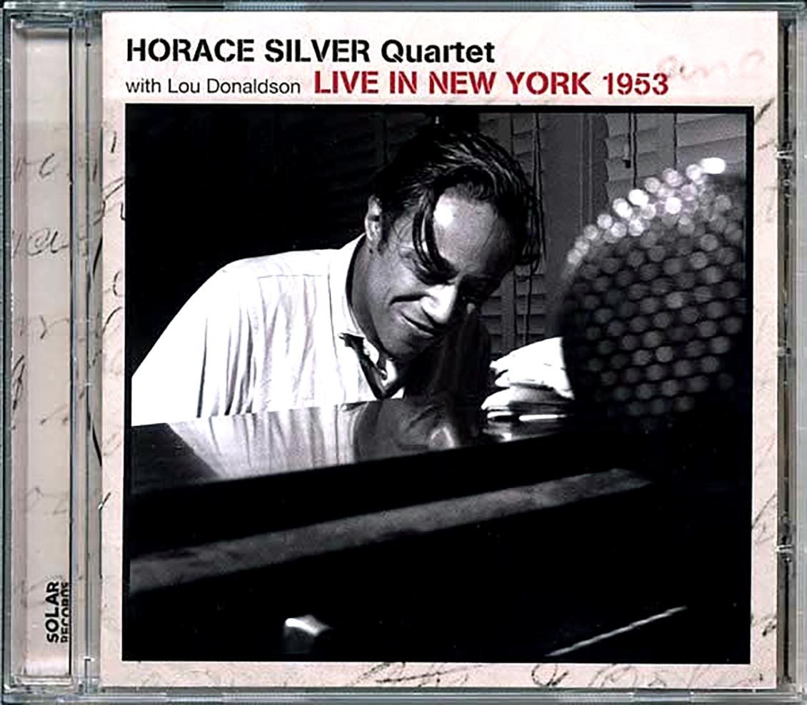The Horace Silver Quartet - Live In New York 1953